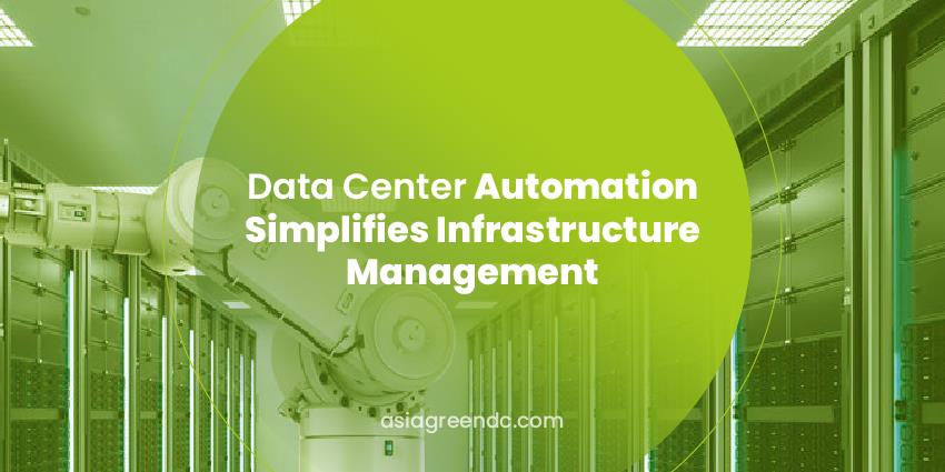 Data Center Automation Simplifies Infrastructure Management